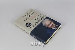 David Attenborough Signed A Life on Our Planet First Edition 1st Autograph 2020