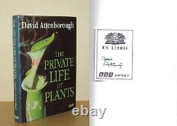 David Attenborough The Private Life of Plants Signed 1st/1st 1995 First Ed