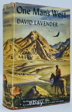David Lavender / One Man's West Signed 1st Edition 1943