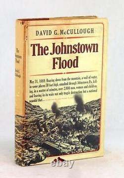 David McCullough Signed 1st Edition The Johnstown Flood Hardcover withDustjacket