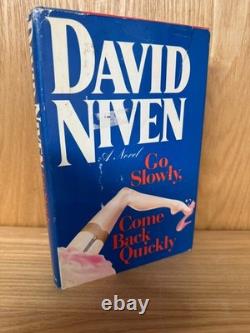 David Niven SIGNED Book Go Slowly Come Back Quickly1981 1st Edition 1st ID126