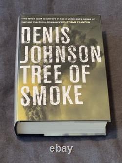 Denis Johnson Tree Of Smoke Signed 1st Edition HB Book