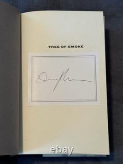 Denis Johnson Tree Of Smoke Signed 1st Edition HB Book