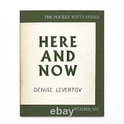 Denise Levertov / HERE AND NOW Signed 1st Edition 1957