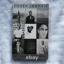 Derek Jarman At Your Own Risk 1st PB Ed SIGNED BY THE ARTIST