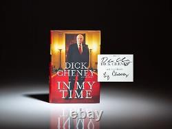 Dick Cheney / In My Time A Personal and Political Memoir Signed 1st Edition 2011