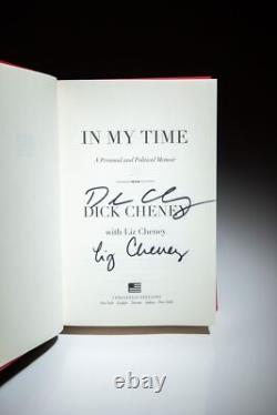 Dick Cheney / In My Time A Personal and Political Memoir Signed 1st Edition 2011