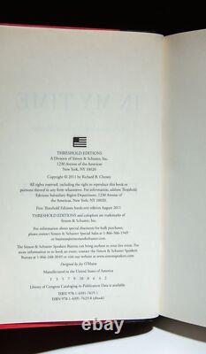 Dick Cheney / In My Time A Personal and Political Memoir Signed 1st Edition 2011