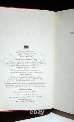Dick Cheney / In My Time A Personal and Political Memoir Signed 1st Edition 2011