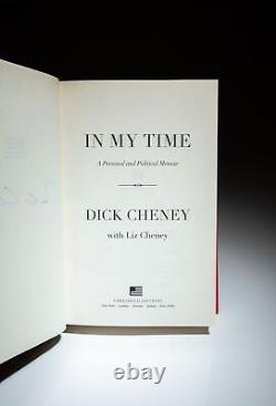 Dick Cheney / In My Time A Personal and Political Memoir Signed 1st Edition 2011