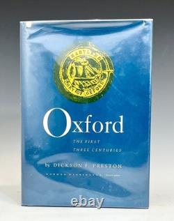 Dickson Preston, SIGNED / Oxford The First Three Centuries 1st Edition 1984