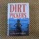 Dirtpickers Edie May Signed 1st/1st Numbered 420/500 New Collectible Hardcover