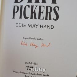 Dirtpickers Edie May Signed 1st/1st Numbered 420/500 New Collectible Hardcover