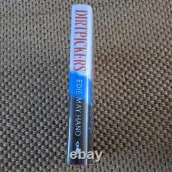 Dirtpickers Edie May Signed 1st/1st Numbered 420/500 New Collectible Hardcover