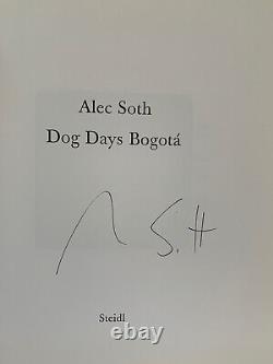Dog Days Bogotá Alec Soth SIGNED 2007