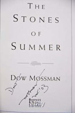 Dow Mossman / The Stones of Summer Signed 1st Edition 2003
