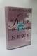 E Annie Proulx / THE SHIPPING NEWS Signed 1st Edition 1993