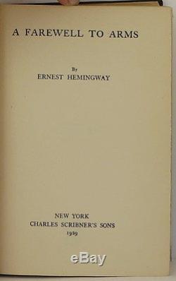 ERNEST HEMINGWAY A Farewell to Arms INSCRIBED FIRST EDITION