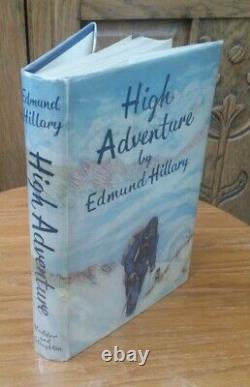 Edmund Hillary High Adventure (1st edition, signed by George Lowe)