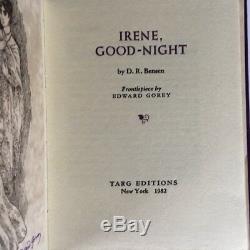 Edward Gorey (D. R. Benson) Irene, Good-Night- Ltd. Ed. Signed by Gorey RARE