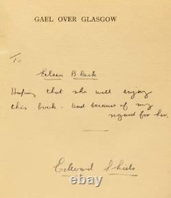 Edward SHIELS / Gael Over Glasgow Signed 1st Edition