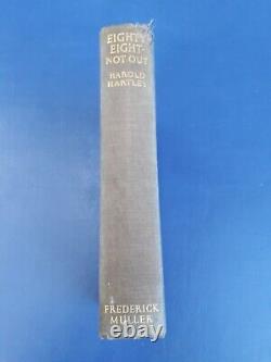 Eighty-Eight Not Out Harold Hartley Signed 1st. Edition 1939