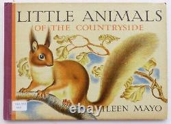 Eileen Mayo, Little Animals Of The Countryside, First Edition, Signed Copy