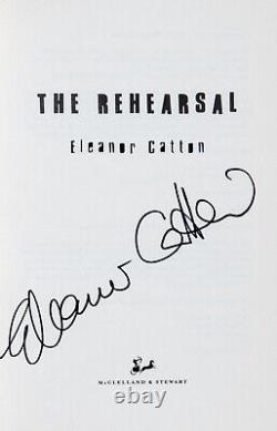 Eleanor Catton / The Rehearsal Signed 1st Edition 2010