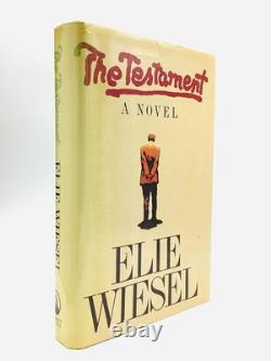 Elie Wiesel / THE TESTAMENT A Novel Signed 1st Edition 1981