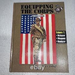 Equipping The Corps Volume 1 by Alec S. Tulkoff 1st Edition Signed #66/250