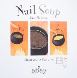 Eric MADDERN, born 1950 / Nail Soup Signed 1st Edition
