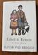 Ethel & Ernest Raymond Briggs 1st Edition Signed