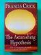 FRANCIS CRICK The Astonishing Hypothesis RARE SIGNED 1ST EDITION Neuroscience