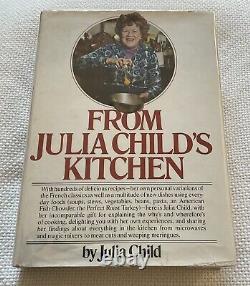 FROM JULIA CHILD'S KITCHEN By Julia Child, Signed 1st Edition 1975