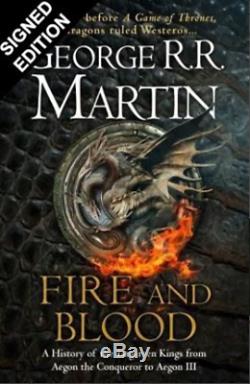 Fire and Blood Hardback 1st edition signed by George R. R. Martin