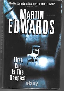 First Cut Is The Deepest (Martin Edwards 1999 Hb 1st) VG/VG Signed Harry Devlin