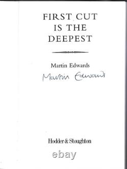 First Cut Is The Deepest (Martin Edwards 1999 Hb 1st) VG/VG Signed Harry Devlin