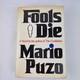 Fools Die By Mario Puzo (Godfather) 1978 Signed 1st Edition G. P. Putnam's Sons