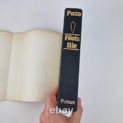 Fools Die By Mario Puzo (Godfather) 1978 Signed 1st Edition G. P. Putnam's Sons Fools Die By Mario Puzo (Godfather) 1978 Signed 1st Edition G. P. Putnam's Sons