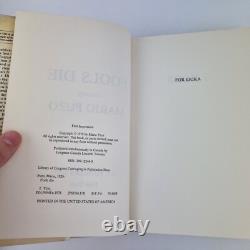 Fools Die By Mario Puzo (Godfather) 1978 Signed 1st Edition G. P. Putnam's Sons Fools Die By Mario Puzo (Godfather) 1978 Signed 1st Edition G. P. Putnam's Sons
