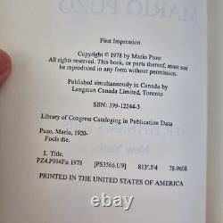 Fools Die By Mario Puzo (Godfather) 1978 Signed 1st Edition G. P. Putnam's Sons Fools Die By Mario Puzo (Godfather) 1978 Signed 1st Edition G. P. Putnam's Sons