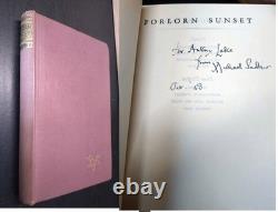 Forlorn Sunset by Micheal Sadlier 1947 Hardback 1st Edition SIGNED BY AUTHOR