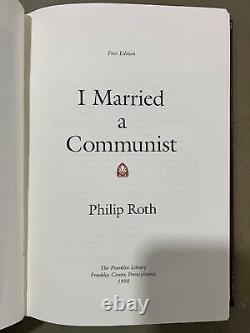 Franklin Library I Married a Communist Philip Roth SIGNED 1st Edition