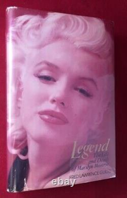 Fred GUILES / LEGEND The Life and Death of Marilyn Monroe INSCRIBED Signed 1st