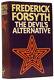 Frederick FORSYTH, born 1938 / The Devil's Alternative Signed 1st Edition