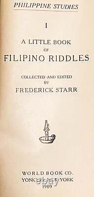 Frederick STARR / A LITTLE BOOK OF FILIPINO RIDDLES Signed 1st Edition 1909