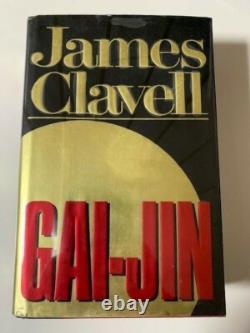 GAI-JIN by James Clavell RARE SIGNED 1st Edition, 1st Printing 1993 VG HB