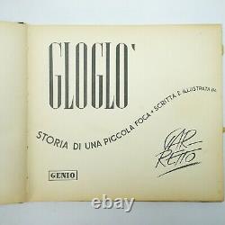 GARRETTO, Paolo Gloglo Story Of A Small Seal. 1947 True 1st Ed SIGNED Paolo