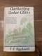 Gardening Under Glass 1923 SIGNED 1st Edition With Dust Jacket