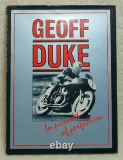 Geoff Duke. In Pursuit of Perfection. Signed Limited 1st Edition. Hardback. 1988